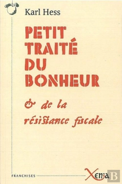 Bertrand.pt - Petit Traité Du Bonheur Et De La Résistance Fiscale