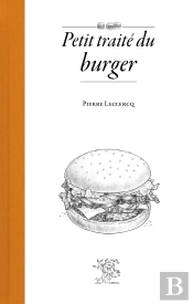 Petit Traité Du Burger