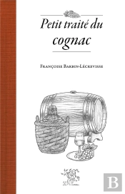 Petit Traité Du Cognac