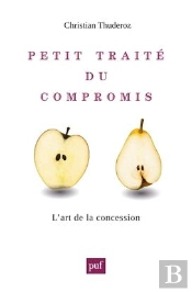 Petit Traité Du Compromis.