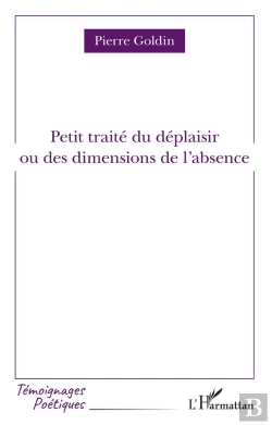 Bertrand.pt - Petit Traité Du Déplaisir Ou Des Dimensions De L'Absence