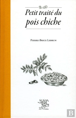 Bertrand.pt - Petit Traité Du Pois Chiche