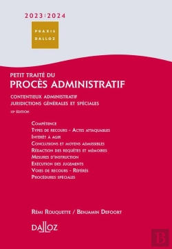 Bertrand.pt - Petit Traité Du Procès Administratif : Contentieux Administratif Juridictions Générales (Édition 2023/2024)