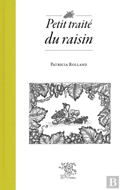 Bertrand.pt - Petit Traité Du Raisin