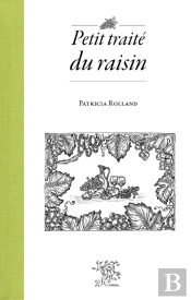 Petit Traite Du Raisin