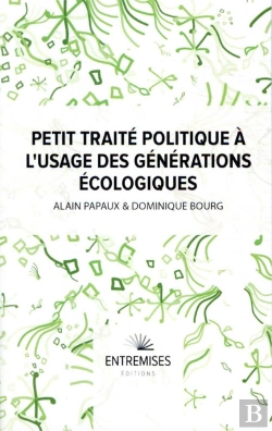 Bertrand.pt - Petit Traité Politique À L'Usage Des Générations Écologiques