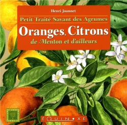 Bertrand.pt - Petit Traité Savant Des Agrumes : Oranges, Citrons De Menton Et D'Ailleurs