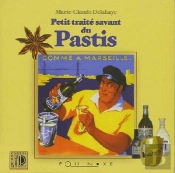 Petit Traite Savant Du Pastis