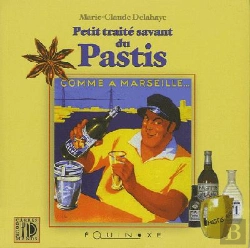 Bertrand.pt - Petit Traite Savant Du Pastis