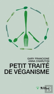 Petit Traité Sur Le Véganisme