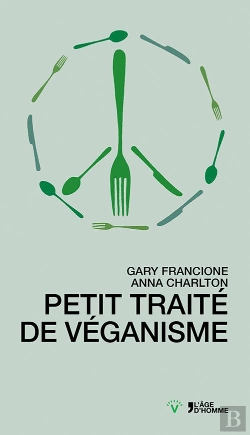 Bertrand.pt - Petit Traité Sur Le Véganisme