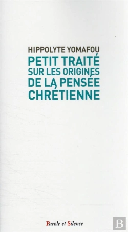 Bertrand.pt - Petit Traite Sur Les Origines De La Pensee Chretienne