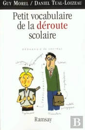 Petit Vocabuilaire De La Deroute Scolaire