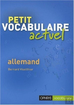 Bertrand.pt - Petit Vocabulaire Actuel ; Allemand