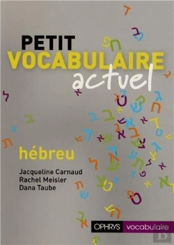 Bertrand.pt - Petit Vocabulaire Actuel ; Hébreu