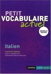 Petit Vocabulaire Actuel Italien