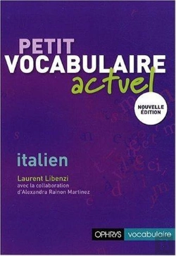 Bertrand.pt - Petit Vocabulaire Actuel Italien