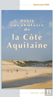 Petit Vocabulaire De La Cote Aquitaine