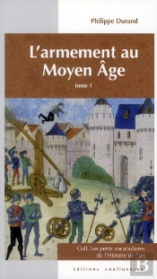 Petit Vocabulaire De L'Armement Au Moyen.Age