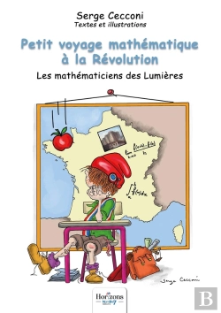 Bertrand.pt - Petit Voyage Mathématique À La Révolution : Les Mathématiciens Des Lumières