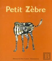 Petit Zebre