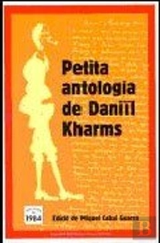 Petita Antologia De Daniïl Kharms