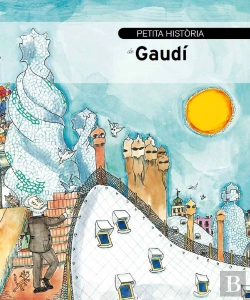 Bertrand.pt - Petita Història De Gaudí