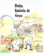 Petita Història De Goya