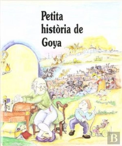 Bertrand.pt - Petita Història De Goya