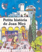 Petita Història De Joan Miró