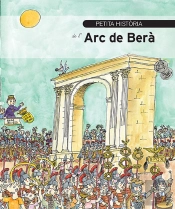 Petita Història De L'Arc De Berà