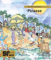 Petita Historia De Picasso Edicio Especi