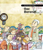 Petita Història De Roc Boronat