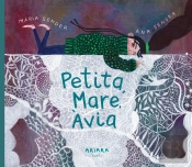 Petita, Mare, Avia