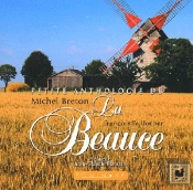 Petite Anthologie De La Beauce