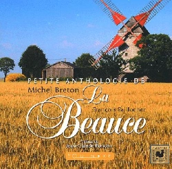 Bertrand.pt - Petite Anthologie De La Beauce