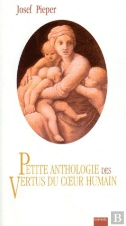 Bertrand.pt - Petite Anthologie Des Vertus Du Coeur Humain
