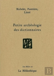 Petite Archéologie Des Dictionnaires