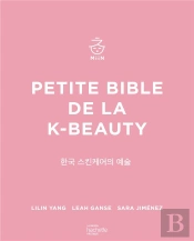 Petite Bible De La K-Beauty