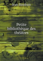Petite Bibliotheque Des Theatres