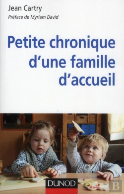 Bertrand.pt - Petite Chronique D'Une Famille D'Accueil (2e Édition)