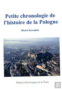 Bertrand.pt - Petite Chronologie De L'Histoire De La Pologne