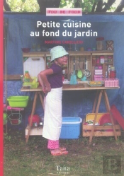 Petite Cuisine Au Fond Du Jardin