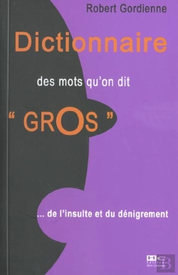 Bertrand.pt - Petite Dictionnaire Des Mots Qu'On Dit Gros