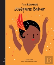 Petite & Grande : Joséphine Baker