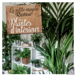 Bertrand.pt - Petite Encyclo Rustica Des Plantes D'Intérieur