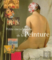 Petite Encyclopédie De La Peinture