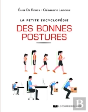 Petite Encyclopedie Des Bonnes Postures (La)