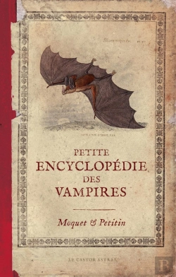 Bertrand.pt - Petite Encyclopédie Des Vampires