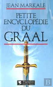 Petite Encyclopedie Du Graal